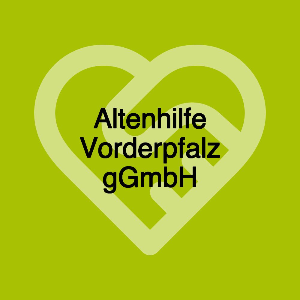 Altenhilfe Vorderpfalz gGmbH