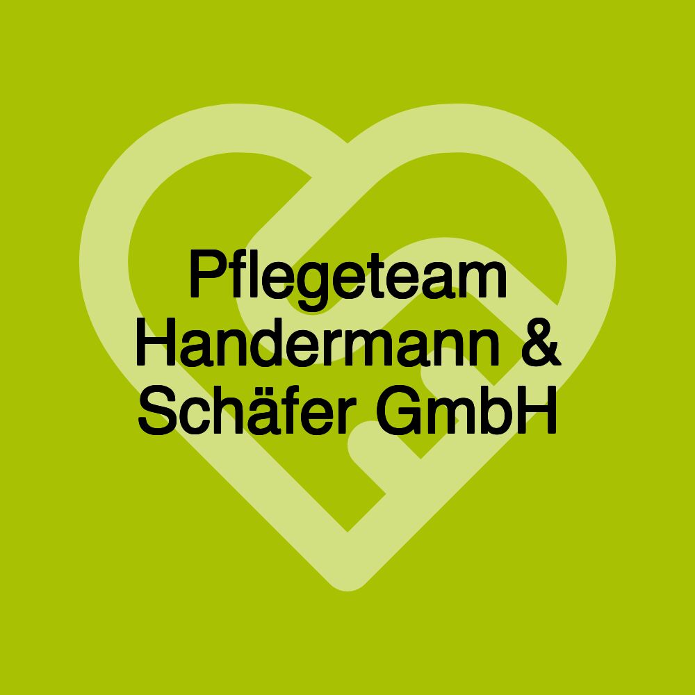 Pflegeteam Handermann & Schäfer GmbH