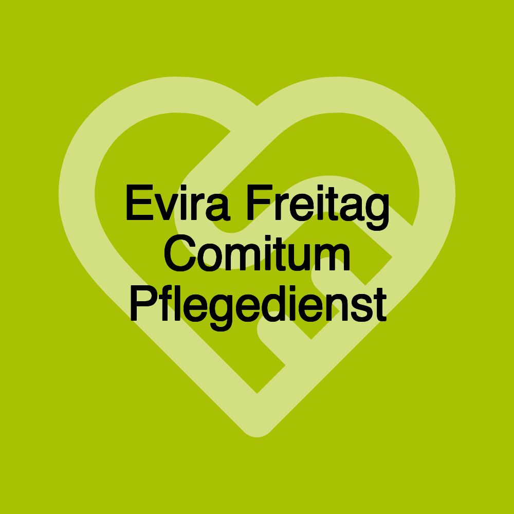 Evira Freitag Comitum Pflegedienst