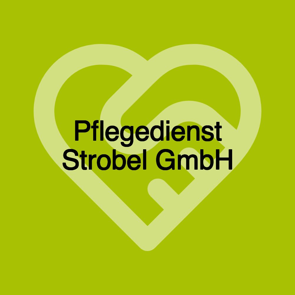 Pflegedienst Strobel GmbH