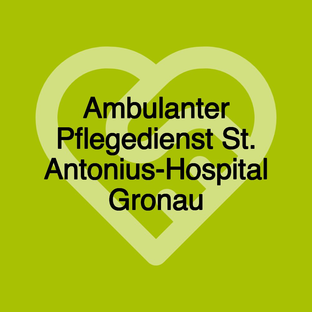 Ambulanter Pflegedienst St. Antonius-Hospital Gronau