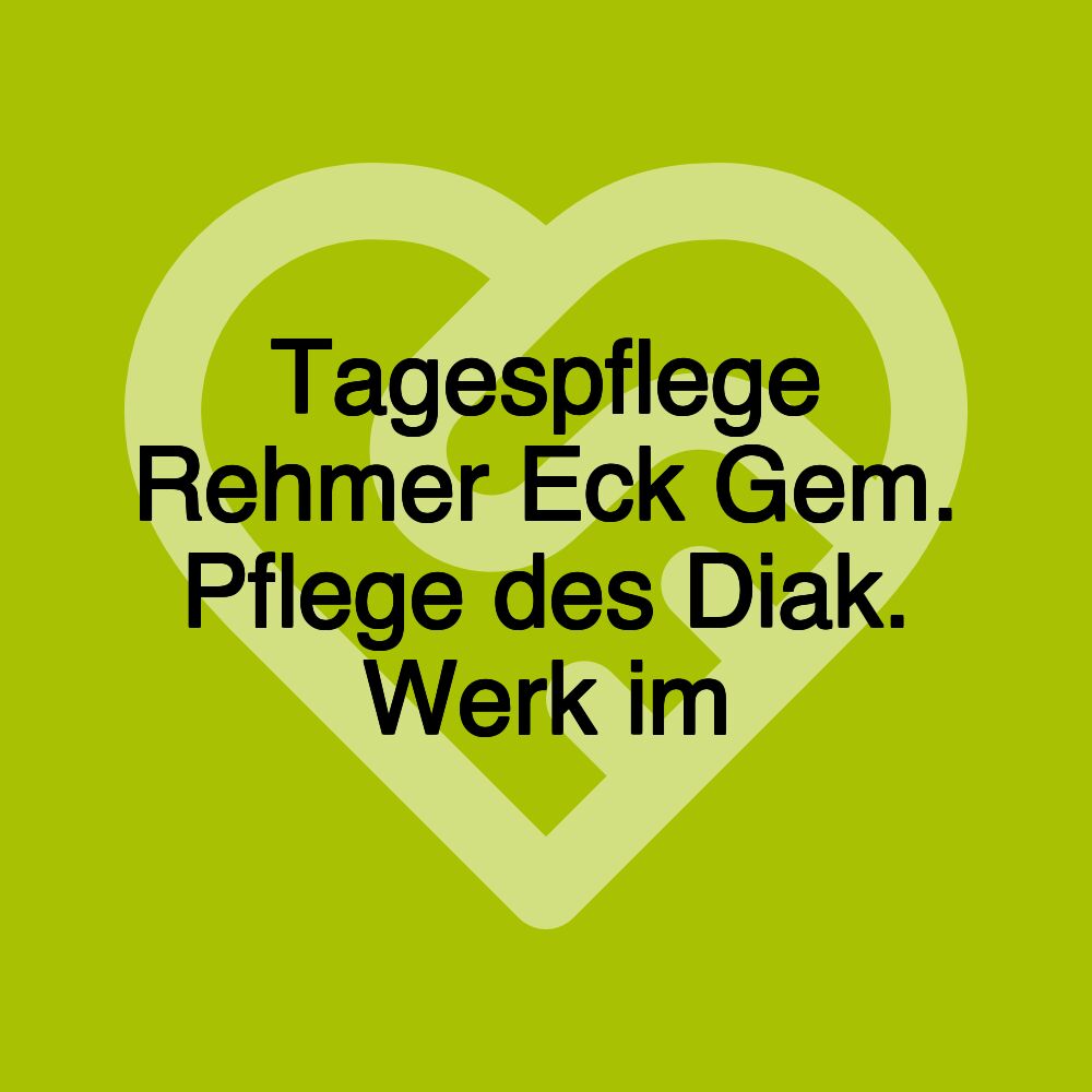 Tagespflege Rehmer Eck Gem. Pflege des Diak. Werk im