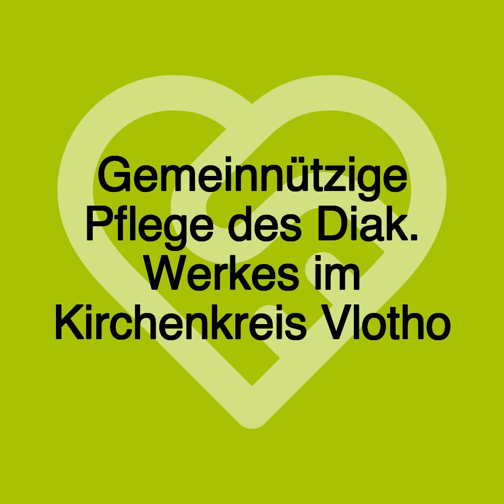 Gemeinnützige Pflege des Diak. Werkes im Kirchenkreis Vlotho