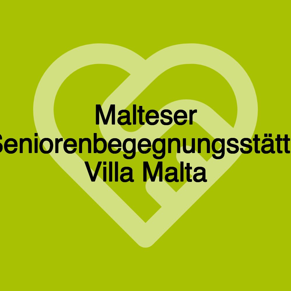 Malteser Seniorenbegegnungsstätte Villa Malta