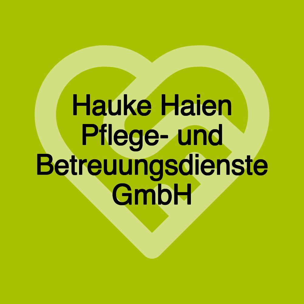 Hauke Haien Pflege- und Betreuungsdienste GmbH