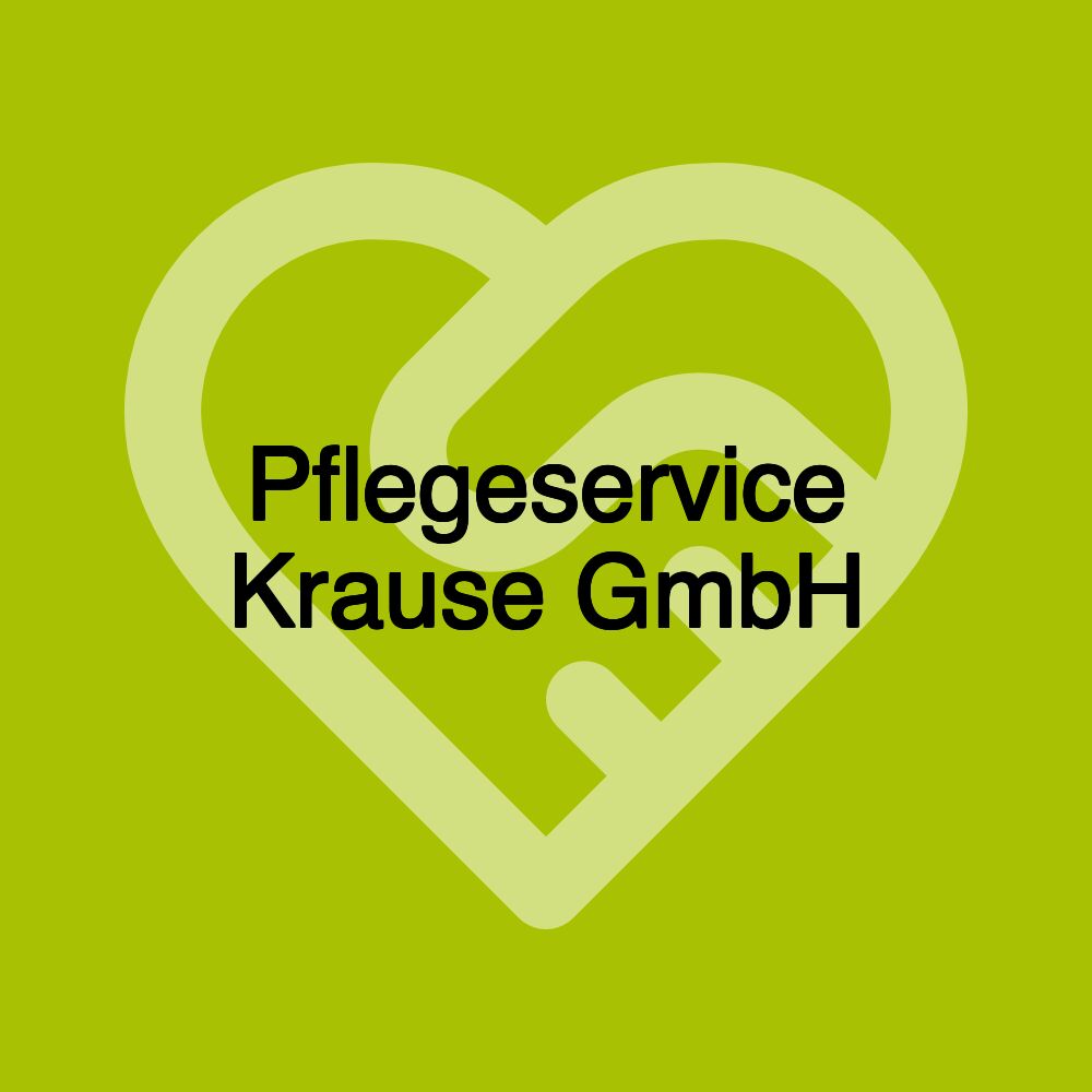 Pflegeservice Krause GmbH