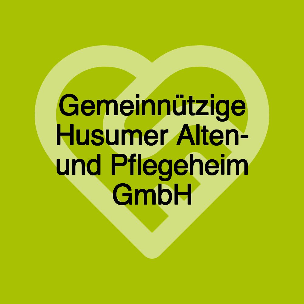 Gemeinnützige Husumer Alten- und Pflegeheim GmbH