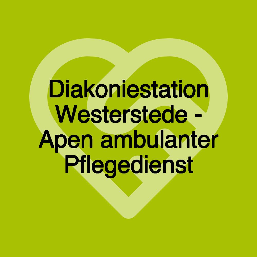 Diakoniestation Westerstede - Apen ambulanter Pflegedienst