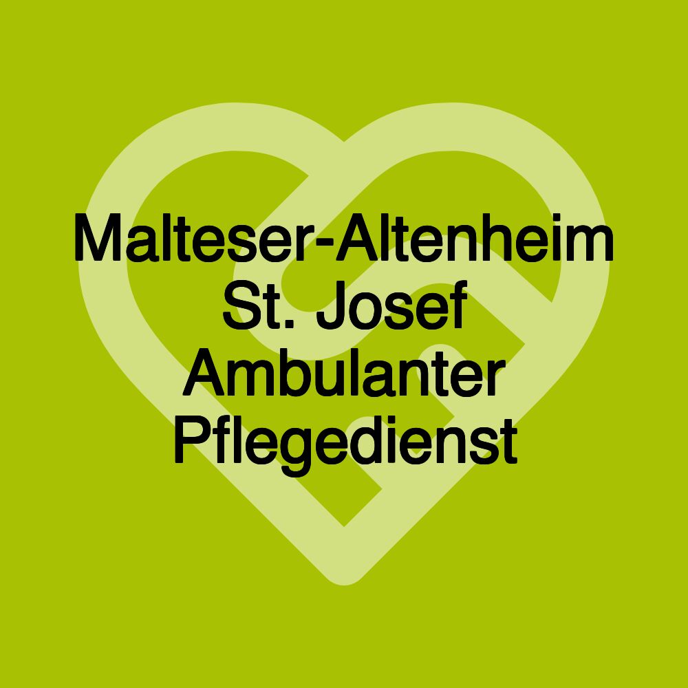 Malteser-Altenheim St. Josef Ambulanter Pflegedienst