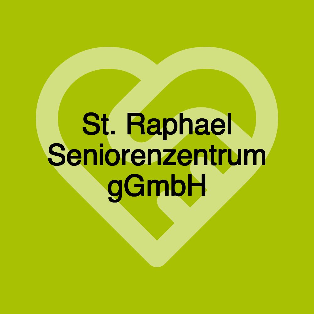 St. Raphael Seniorenzentrum gGmbH