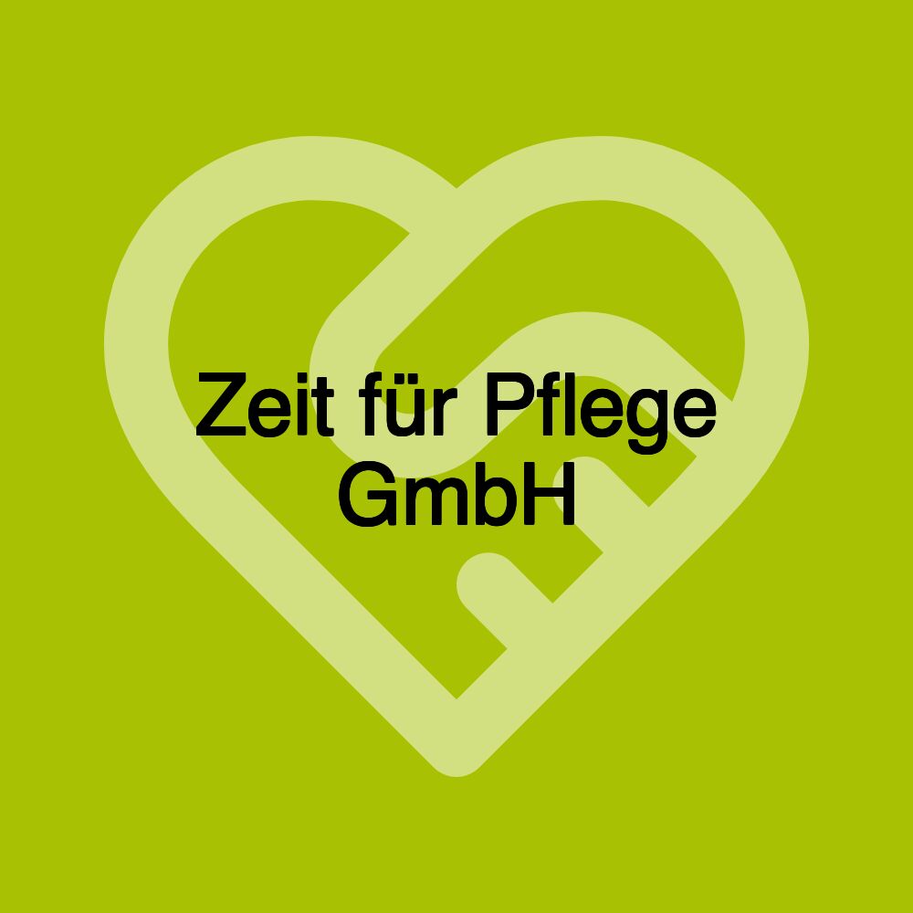 Zeit für Pflege GmbH