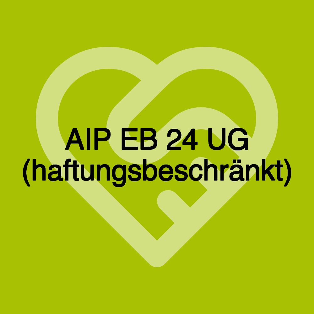 AIP EB 24 UG (haftungsbeschränkt)