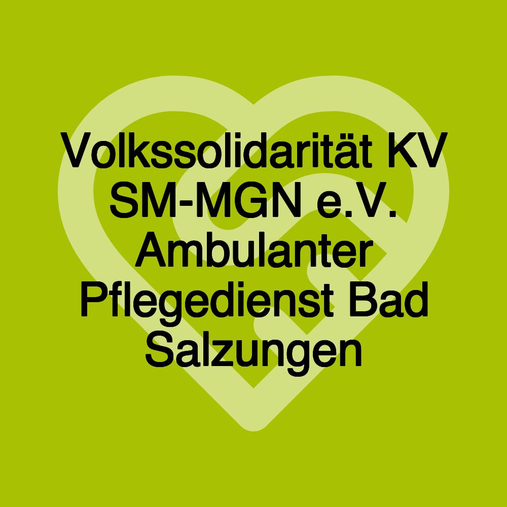 Volkssolidarität KV SM-MGN e.V. Ambulanter Pflegedienst Bad Salzungen