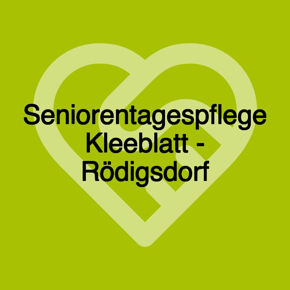 Seniorentagespflege Kleeblatt - Rödigsdorf