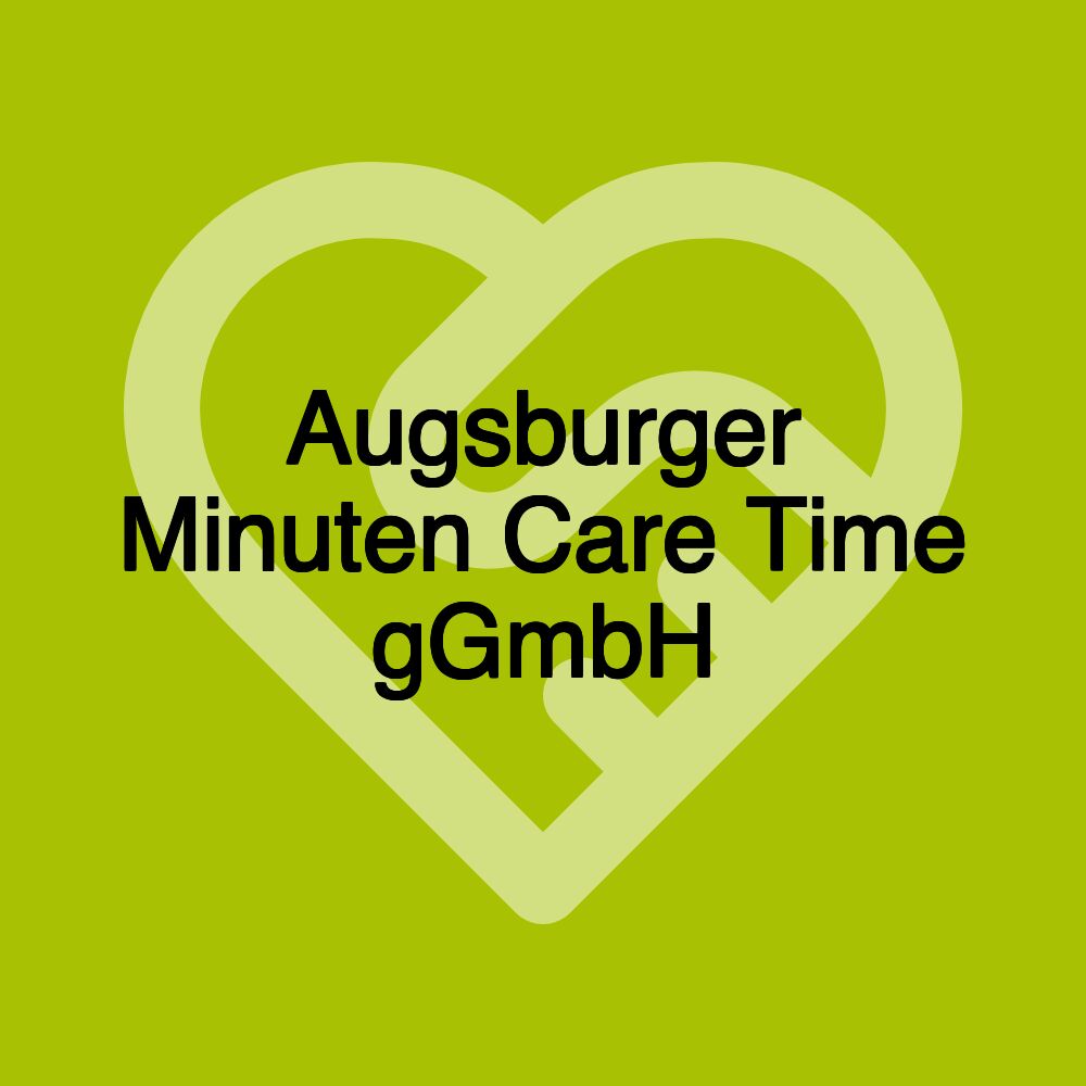 Augsburger Minuten Care Time gGmbH