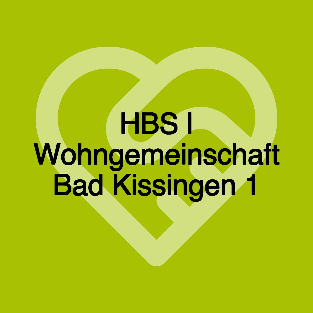 HBS | Wohngemeinschaft Bad Kissingen 1