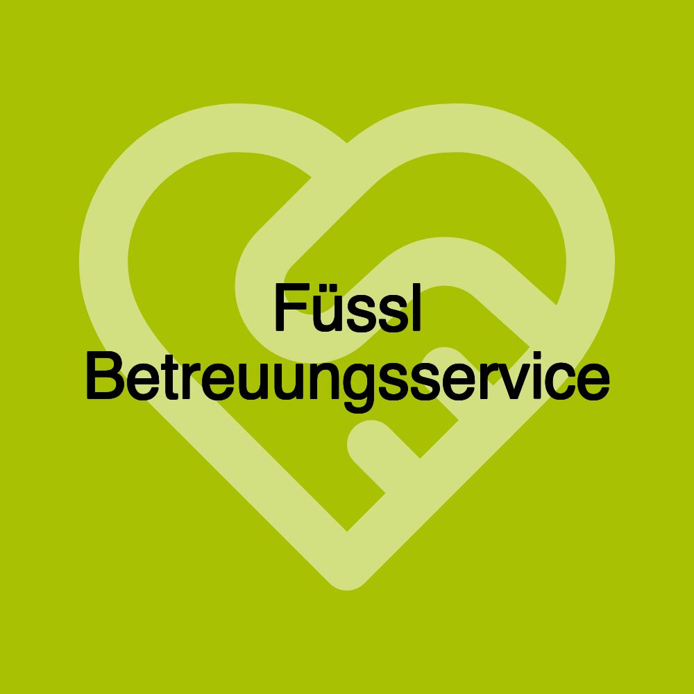 Füssl Betreuungsservice