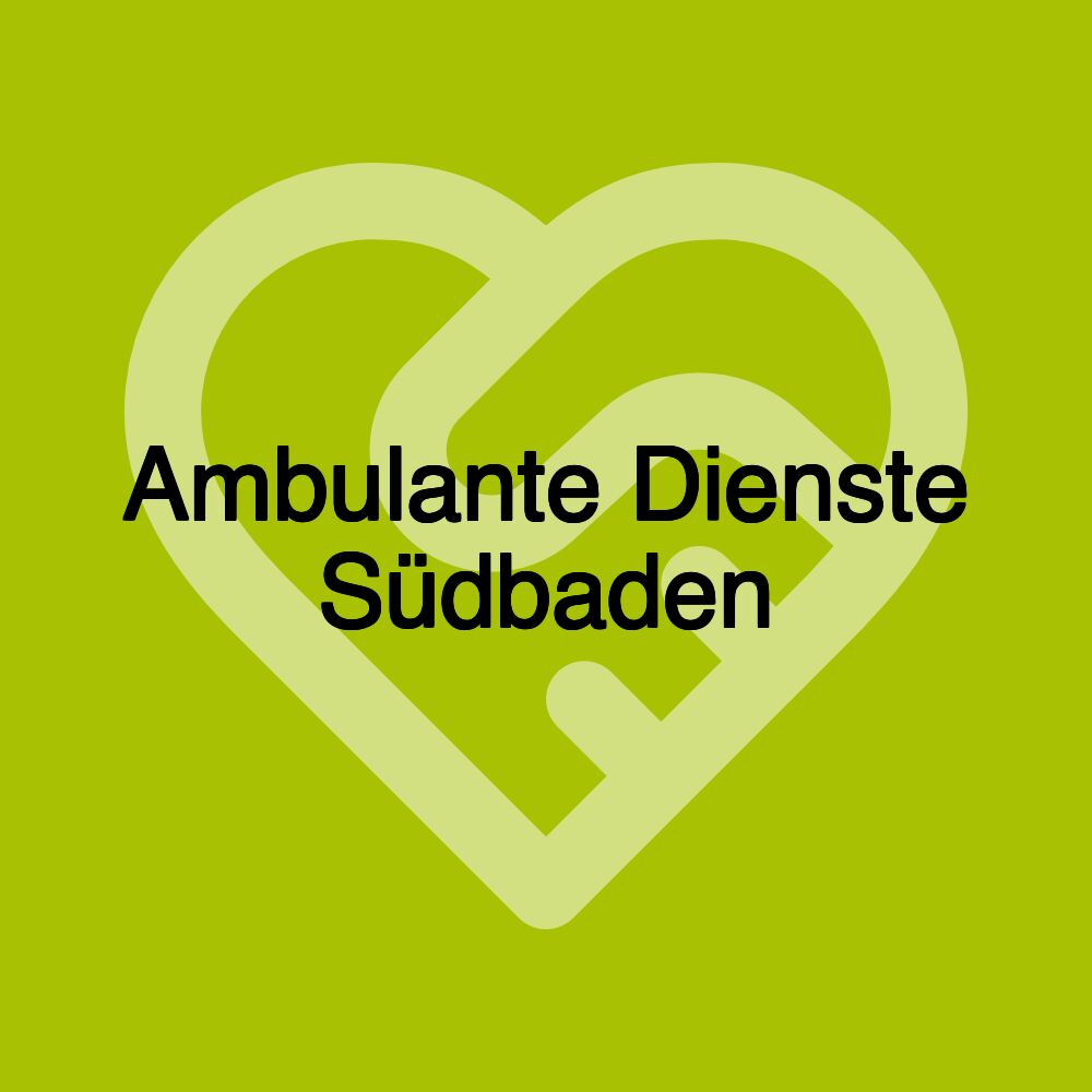 Ambulante Dienste Südbaden