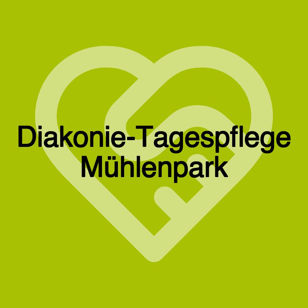 Diakonie-Tagespflege Mühlenpark