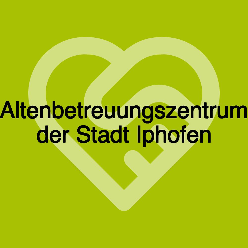 Altenbetreuungszentrum der Stadt Iphofen