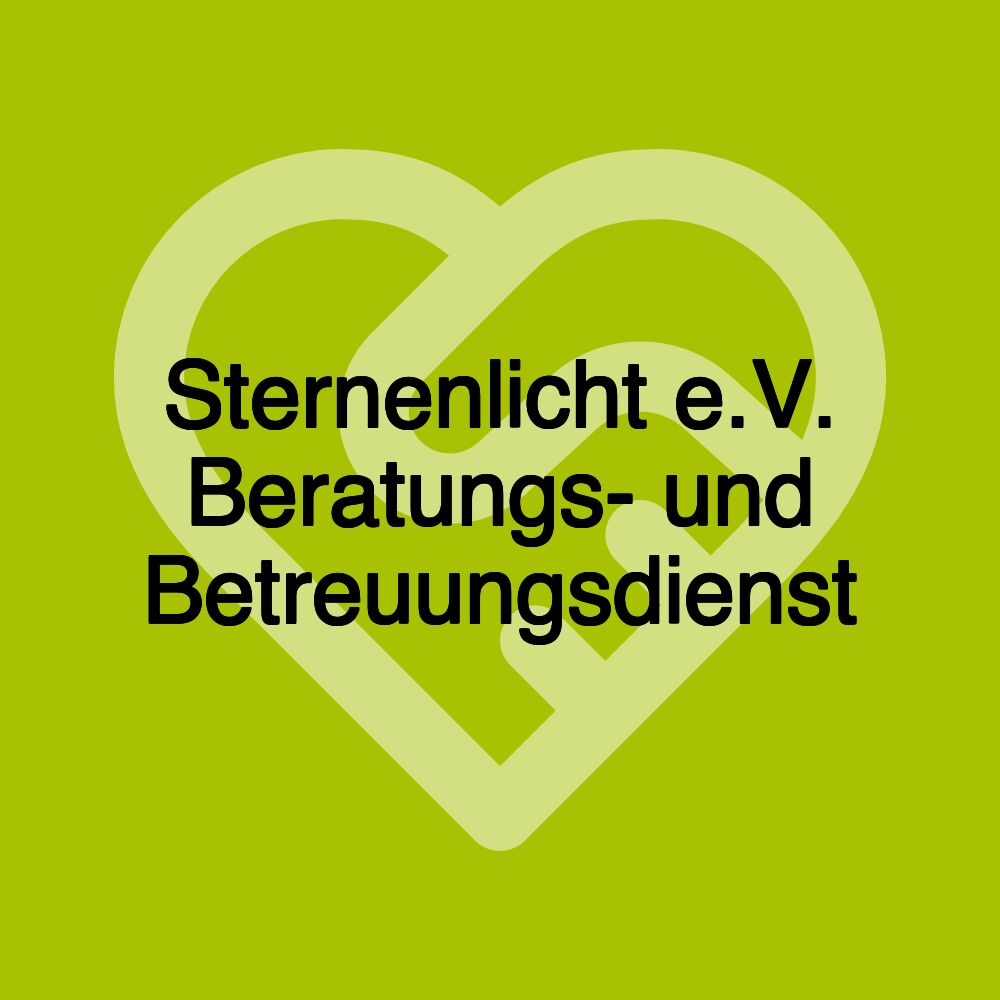 Sternenlicht e.V. Beratungs- und Betreuungsdienst