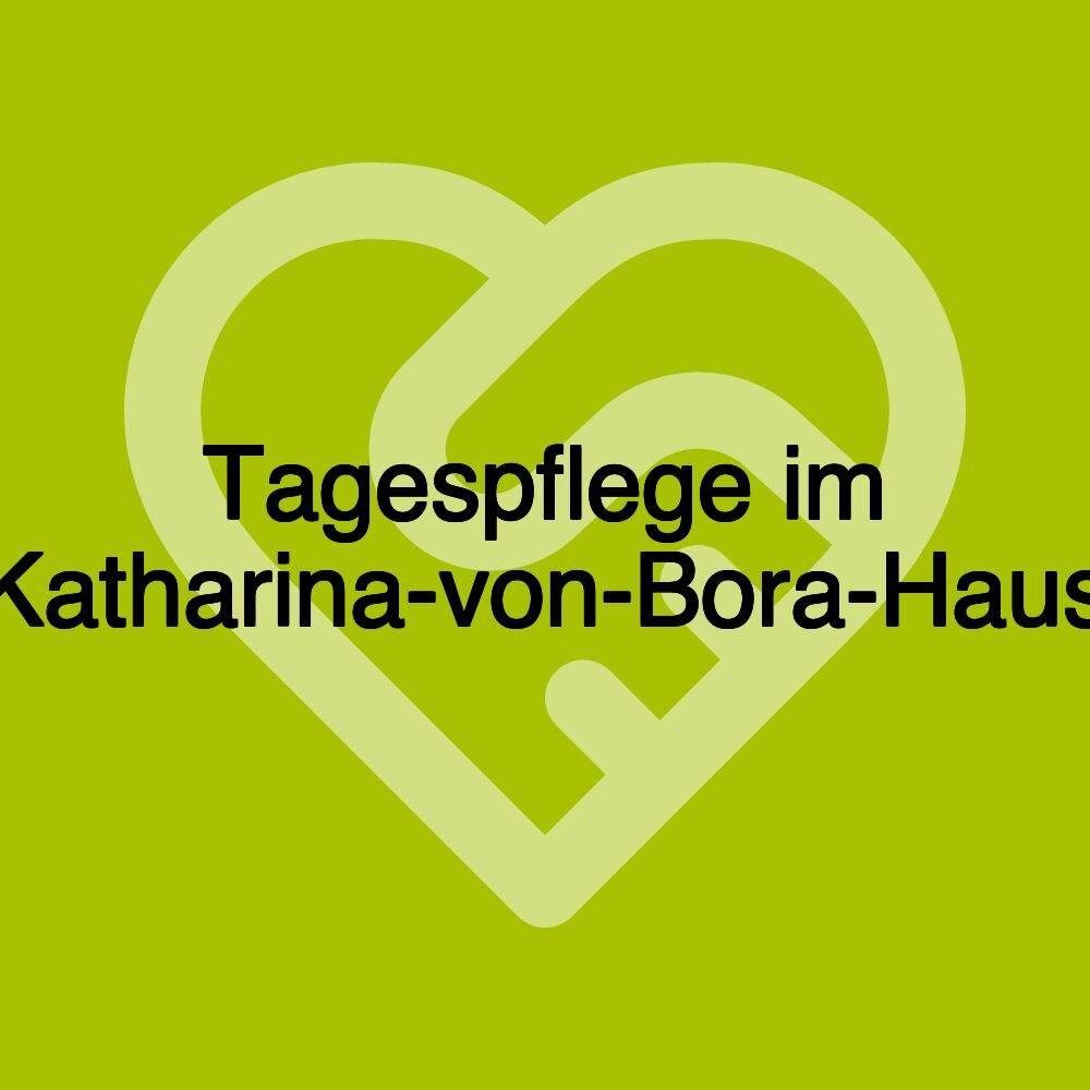 Tagespflege im Katharina-von-Bora-Haus