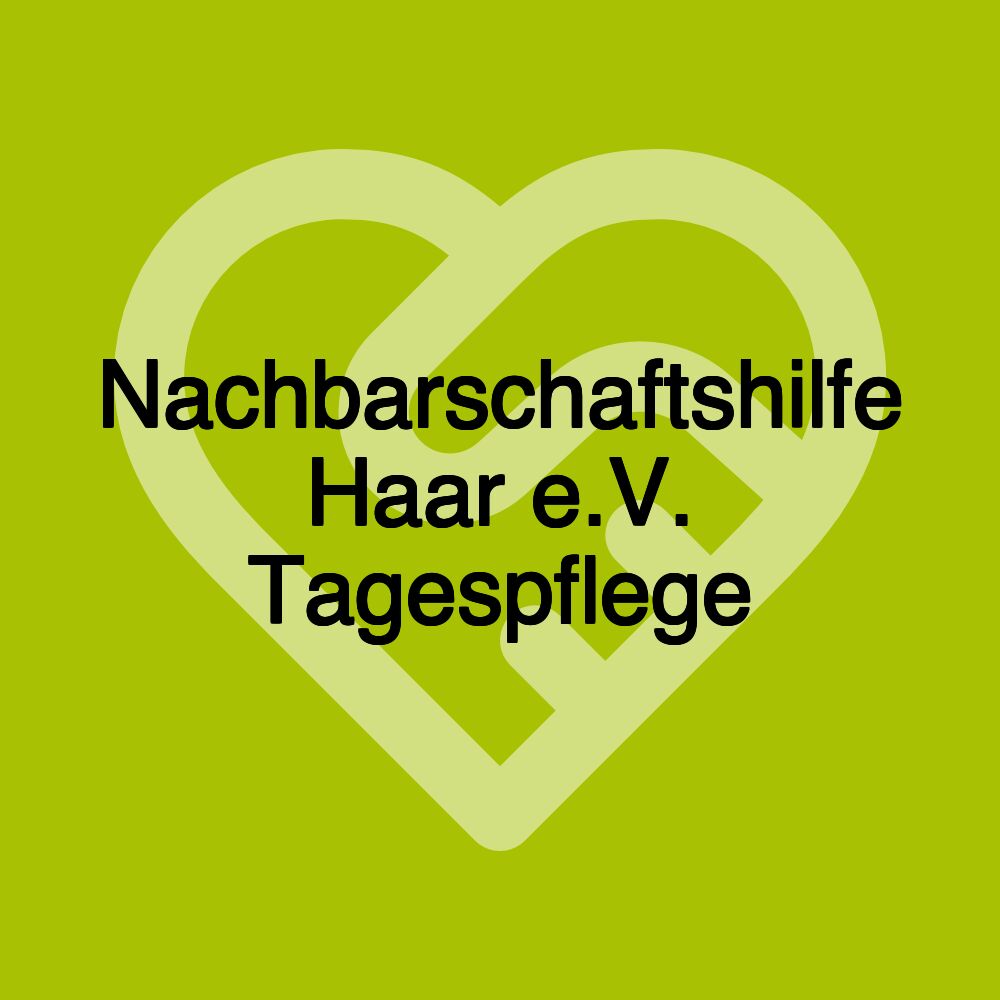 Nachbarschaftshilfe Haar e.V. Tagespflege