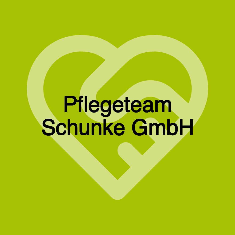 Pflegeteam Schunke GmbH