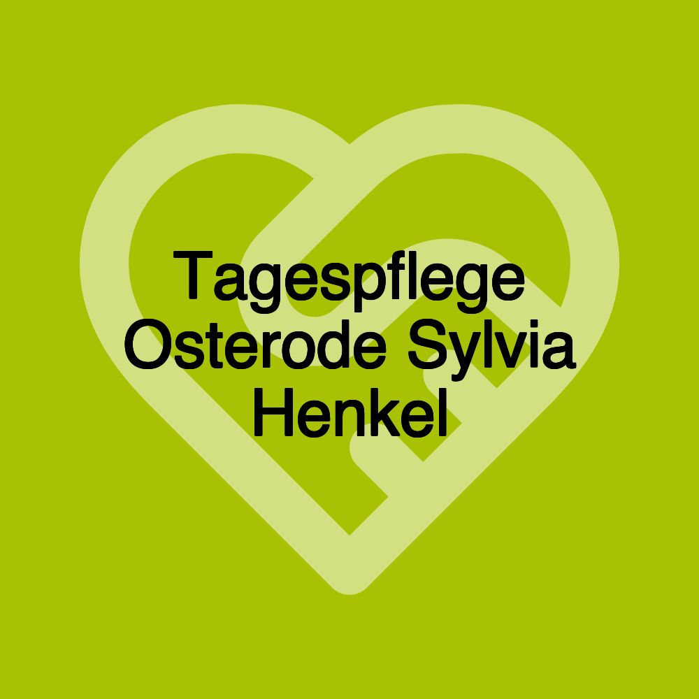 Tagespflege Osterode Sylvia Henkel