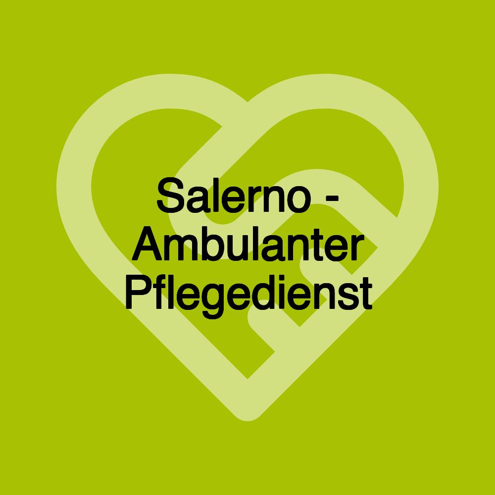 Salerno - Ambulanter Pflegedienst