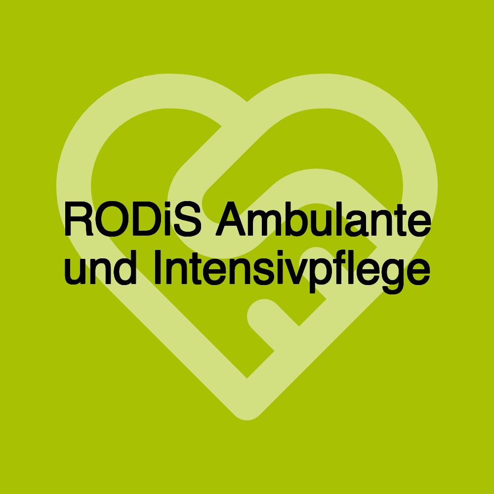 RODiS Ambulante und Intensivpflege