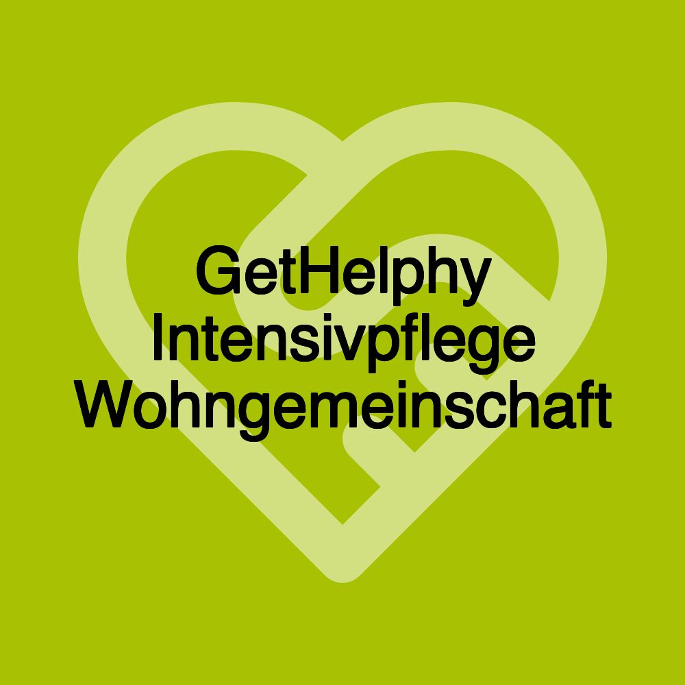 GetHelphy Intensivpflege Wohngemeinschaft