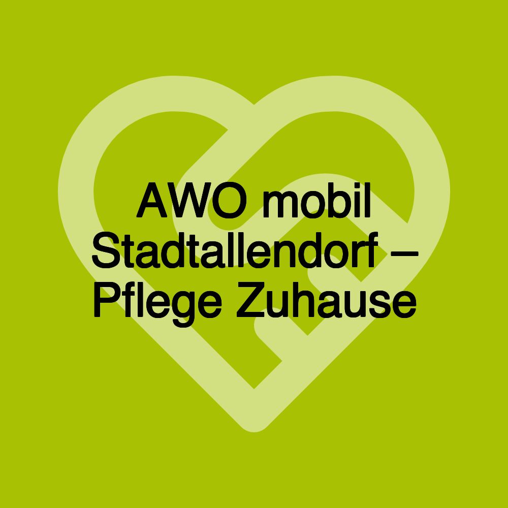 AWO mobil Stadtallendorf – Pflege Zuhause