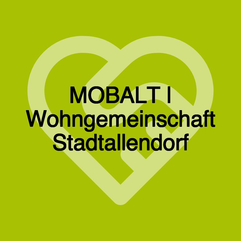 MOBALT | Wohngemeinschaft Stadtallendorf