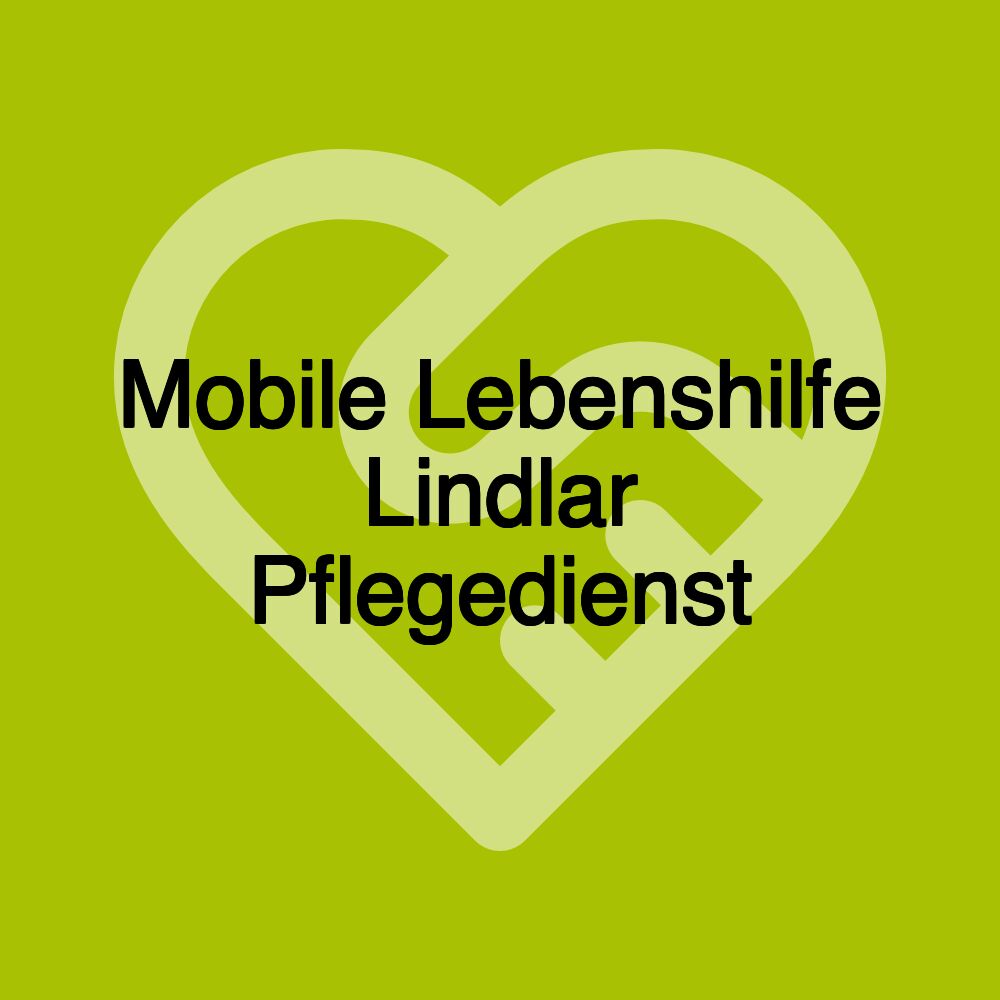 Mobile Lebenshilfe Lindlar Pflegedienst