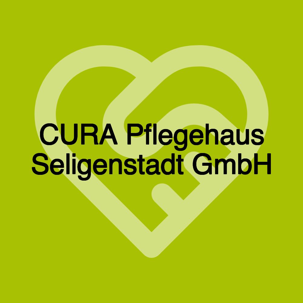 CURA Pflegehaus Seligenstadt GmbH