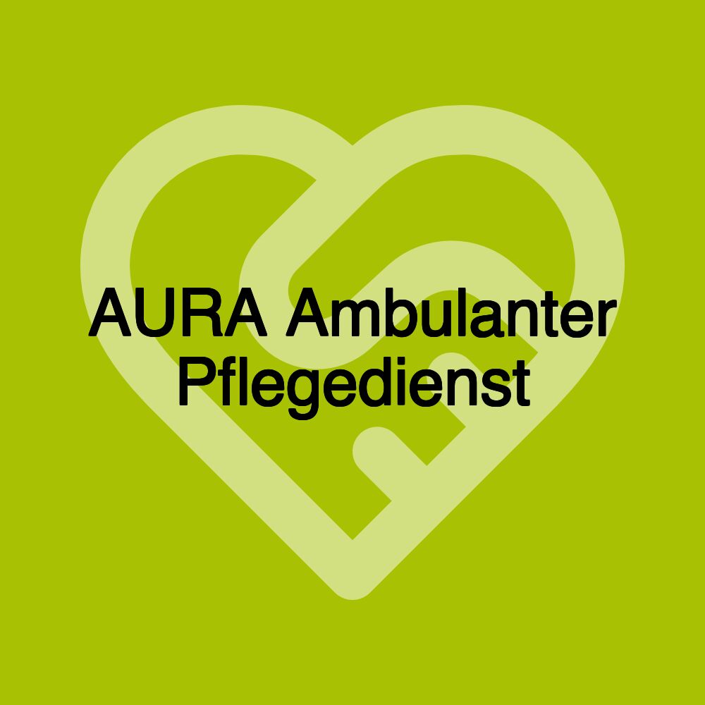 AURA Ambulanter Pflegedienst