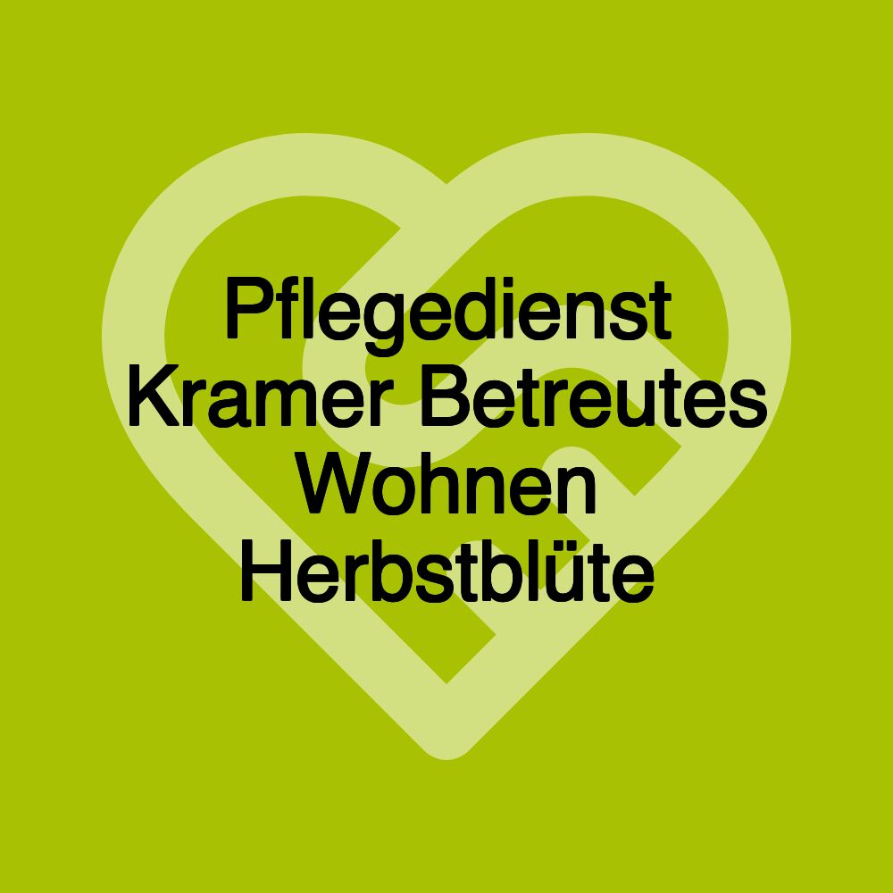 Pflegedienst Kramer Betreutes Wohnen Herbstblüte