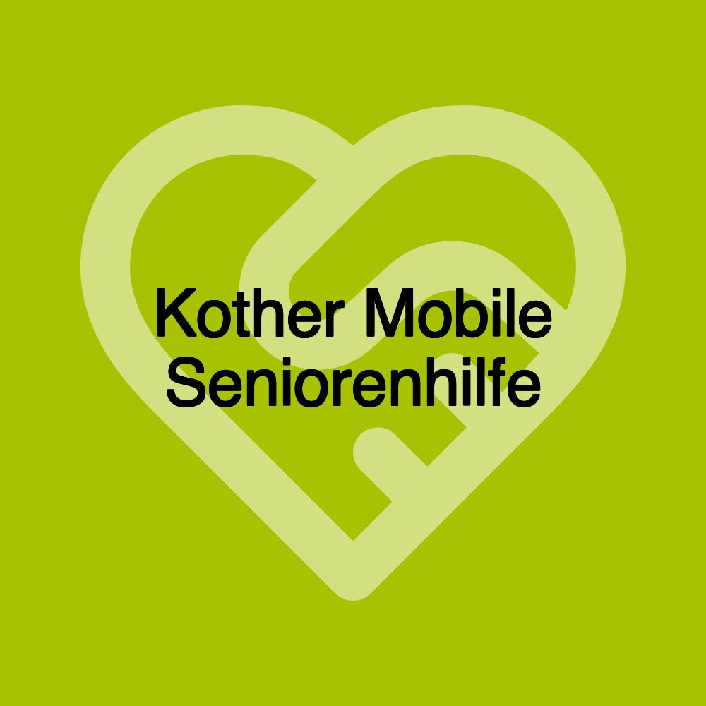 Kother Mobile Seniorenhilfe