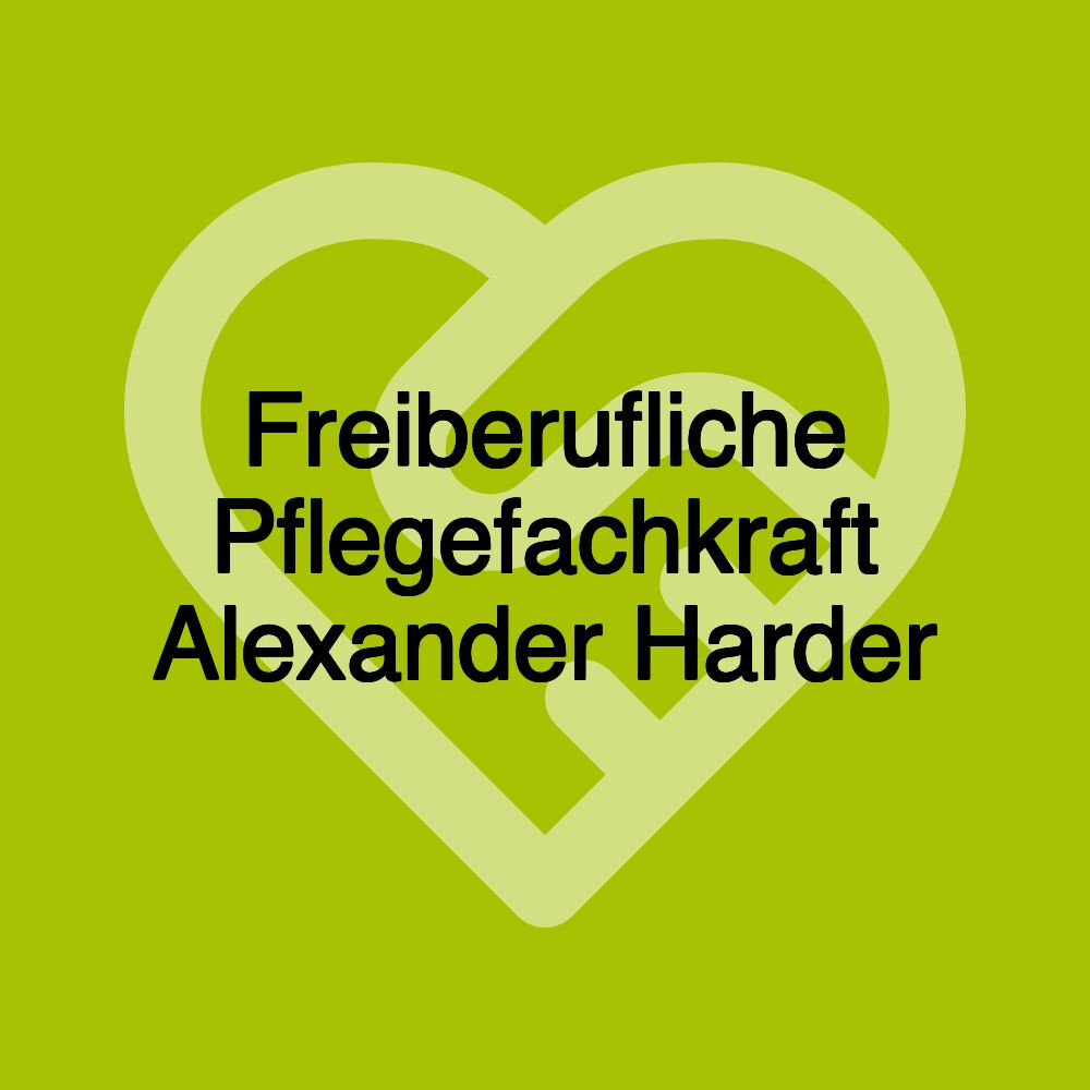 Freiberufliche Pflegefachkraft Alexander Harder