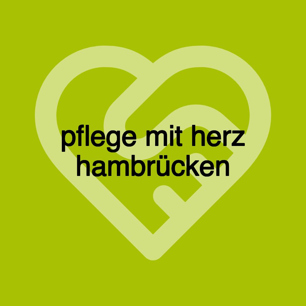 pflege mit herz hambrücken