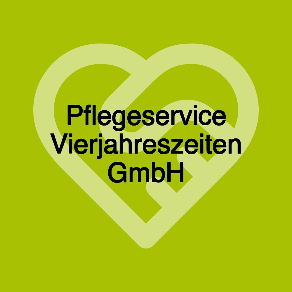 Pflegeservice Vierjahreszeiten GmbH