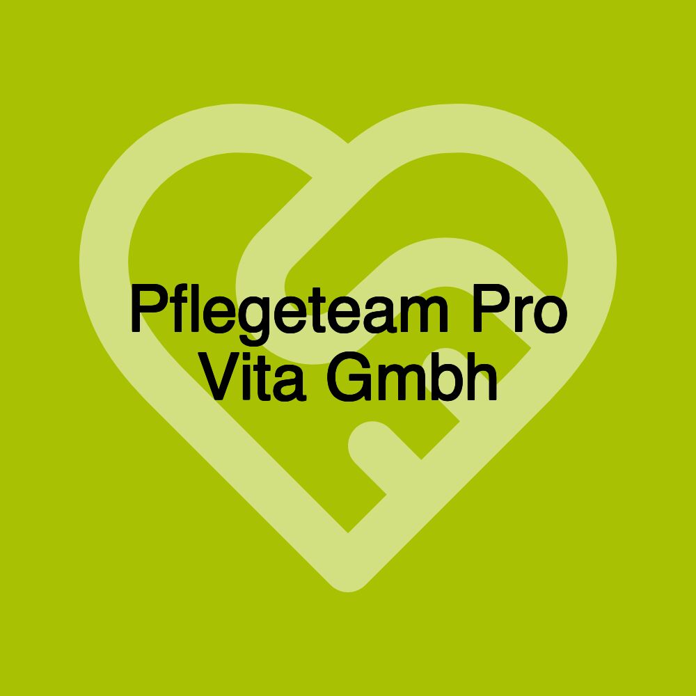 Pflegeteam Pro Vita Gmbh