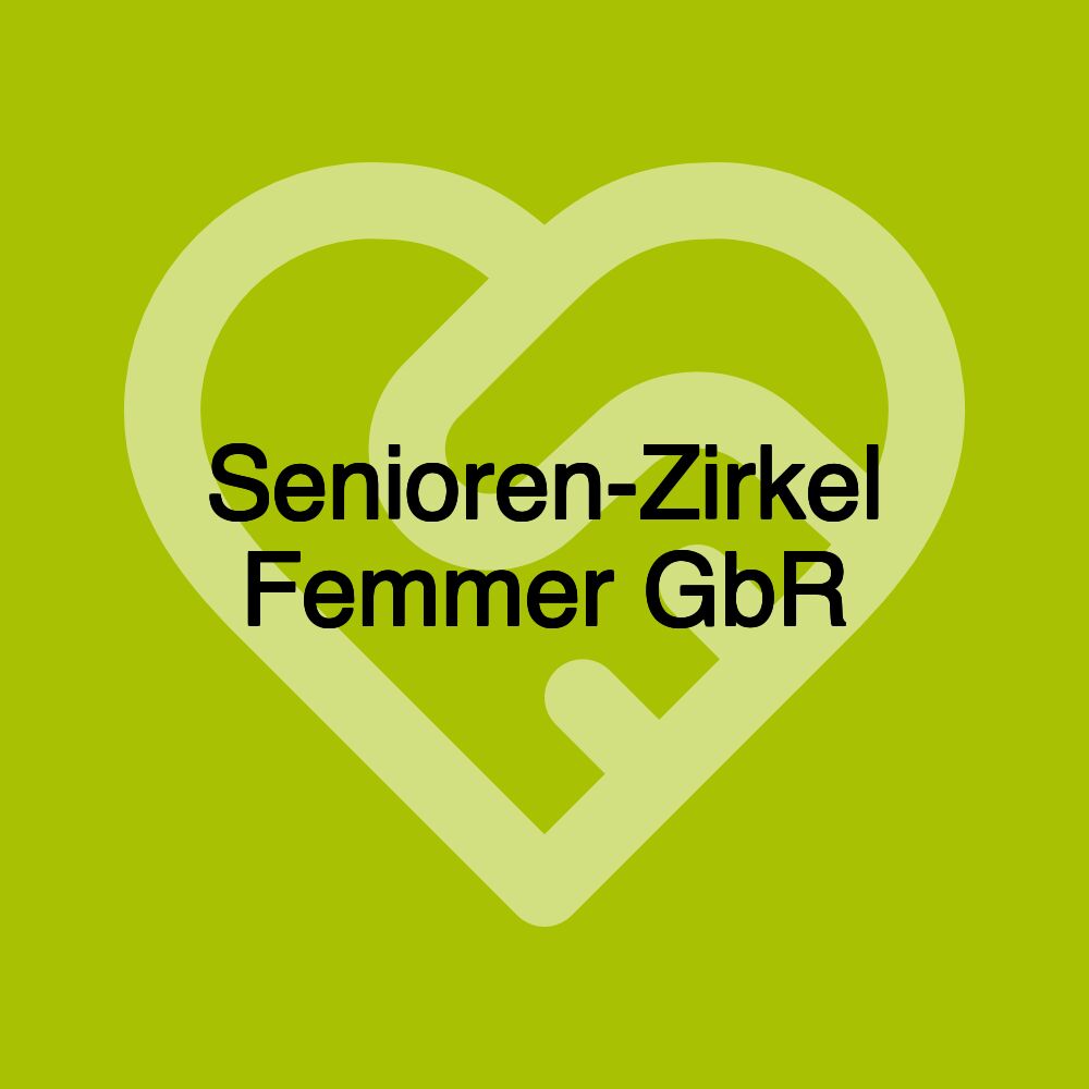 Senioren-Zirkel Femmer GbR