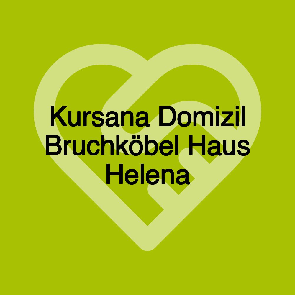 Kursana Domizil Bruchköbel Haus Helena