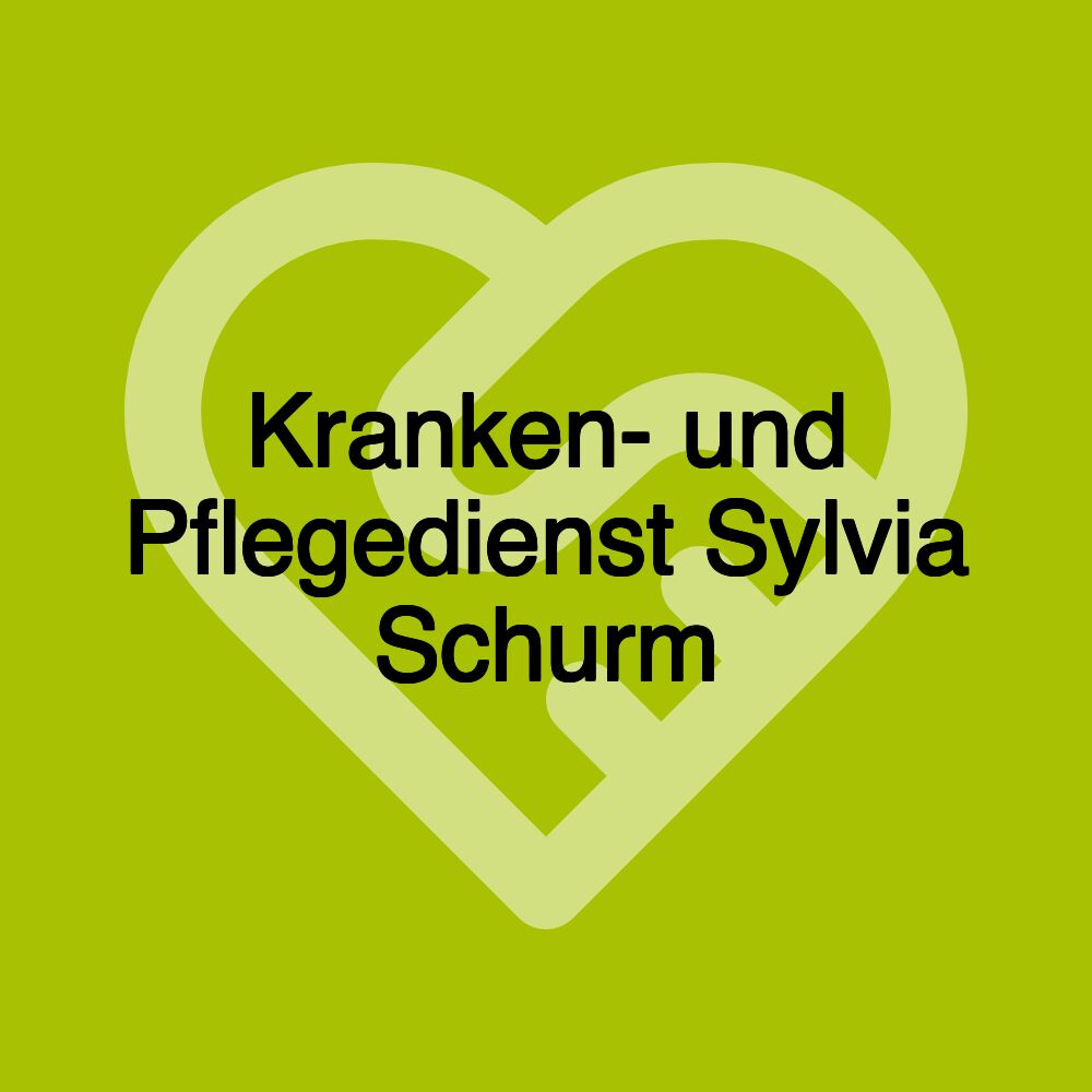 Kranken- und Pflegedienst Sylvia Schurm