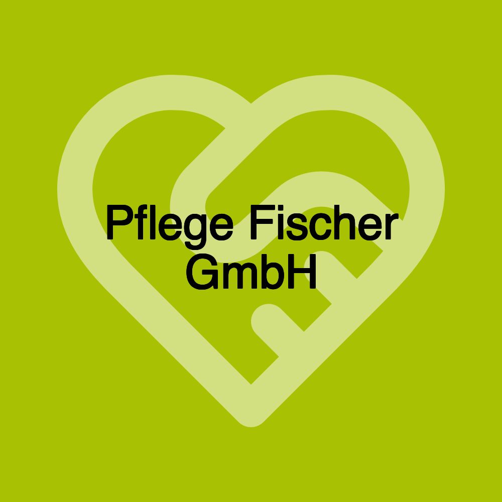 Pflege Fischer GmbH