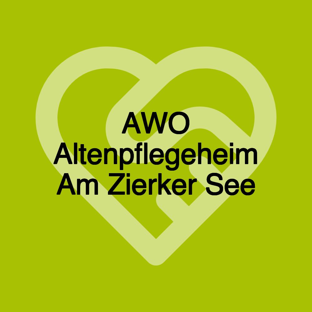 AWO Altenpflegeheim Am Zierker See