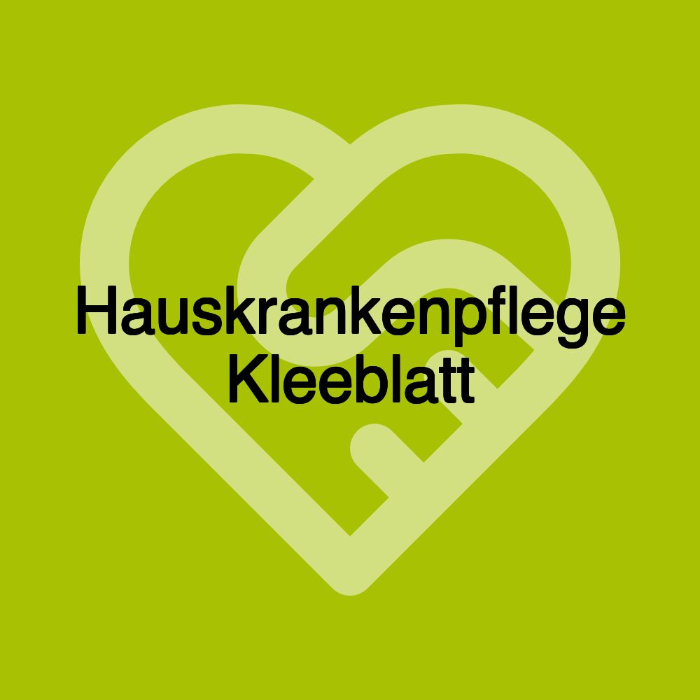 Hauskrankenpflege Kleeblatt