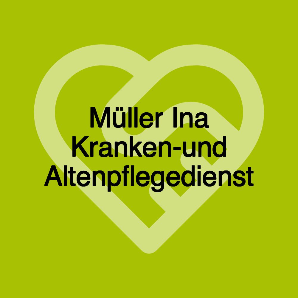 Müller Ina Kranken-und Altenpflegedienst